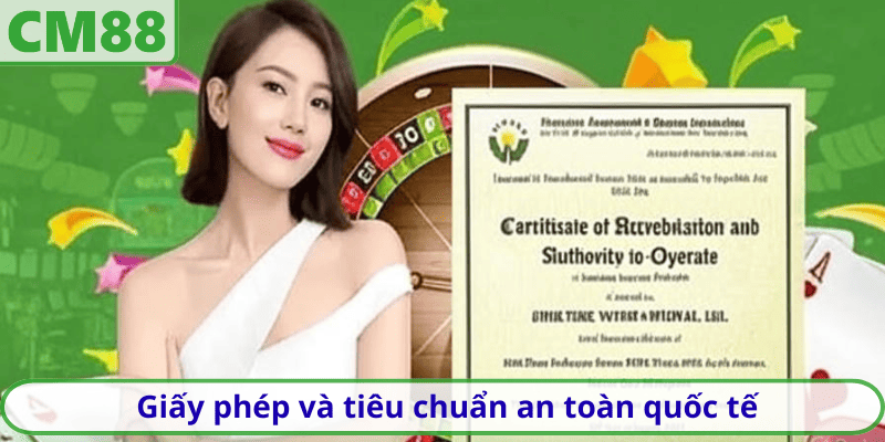 Giấy phép và tiêu chuẩn an toàn quốc tế